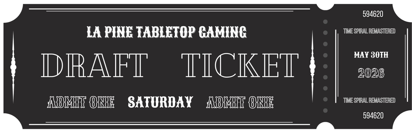 Time Spiral Remastered Draft Ticket (Beaver State Comic Con Saturday)