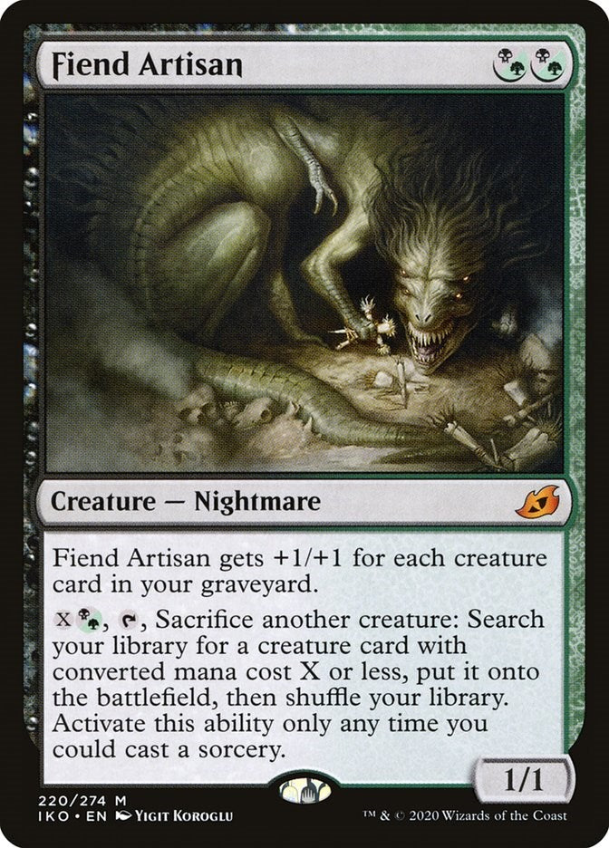 Fiend Artisan [IKO - 220]