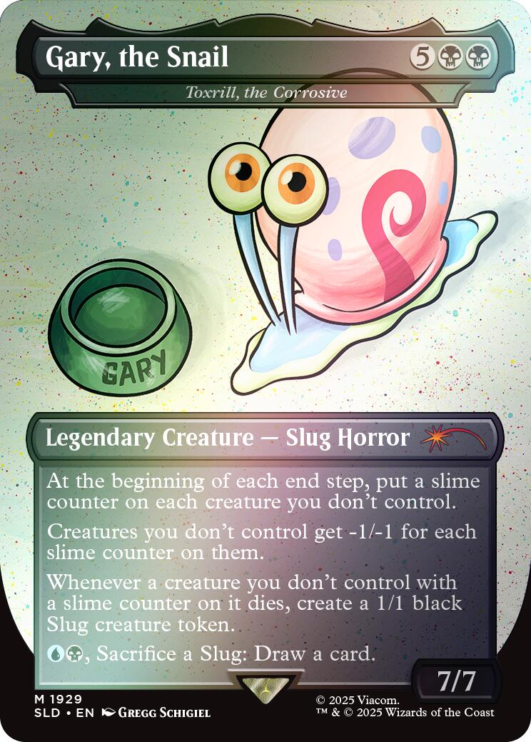 Gary, the Snail - Toxrill, the Corrosive (Rainbow Foil) [SLD - 1929]